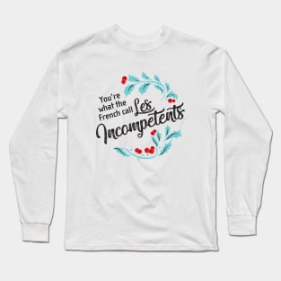 Les Incompetent Long Sleeve T-Shirt